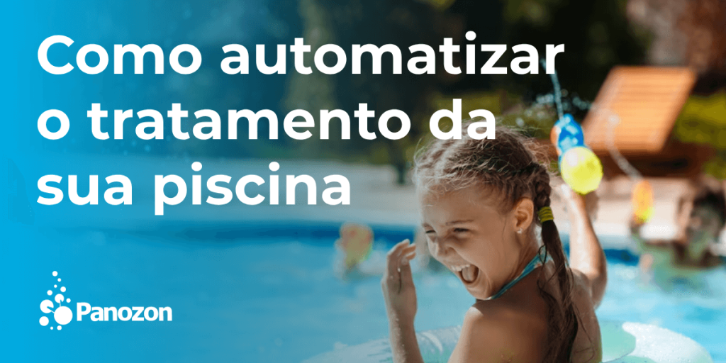 Como Automatizar o Tratamento da Sua Piscina